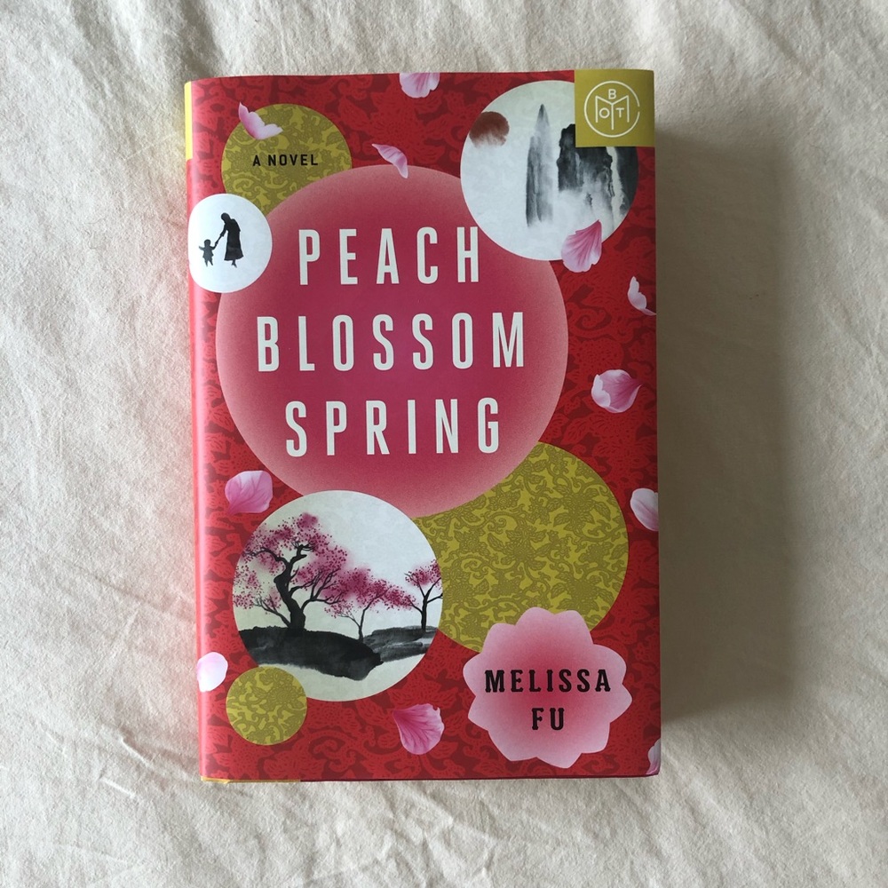 Peach Blossom Spring: A Novel by Melissa Fu | BOTM